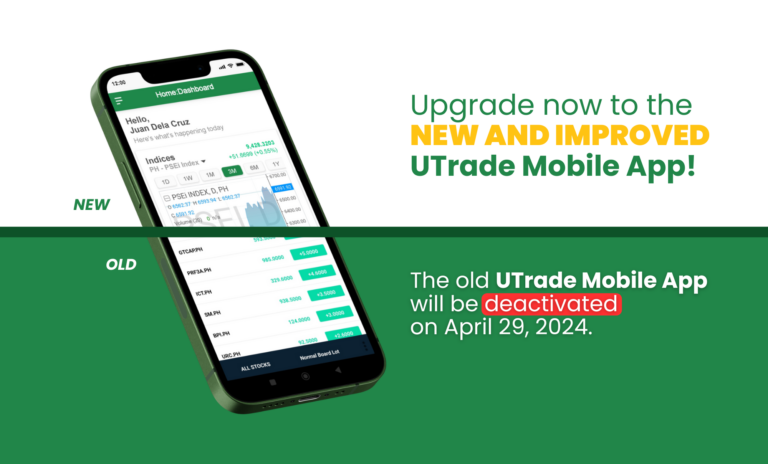 UTrade Mobile App V.2 Deactivation Deferred to April 29, 2024